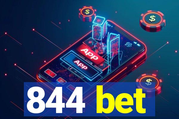 844 bet